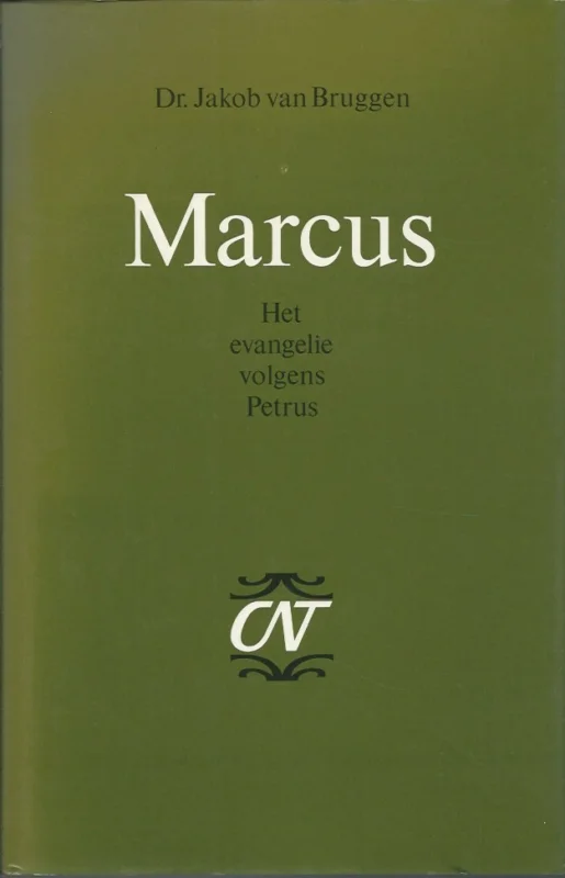 Express Levering Marcus : het evangelie volgens Petrus – door Dr. Jakob van Bruggen