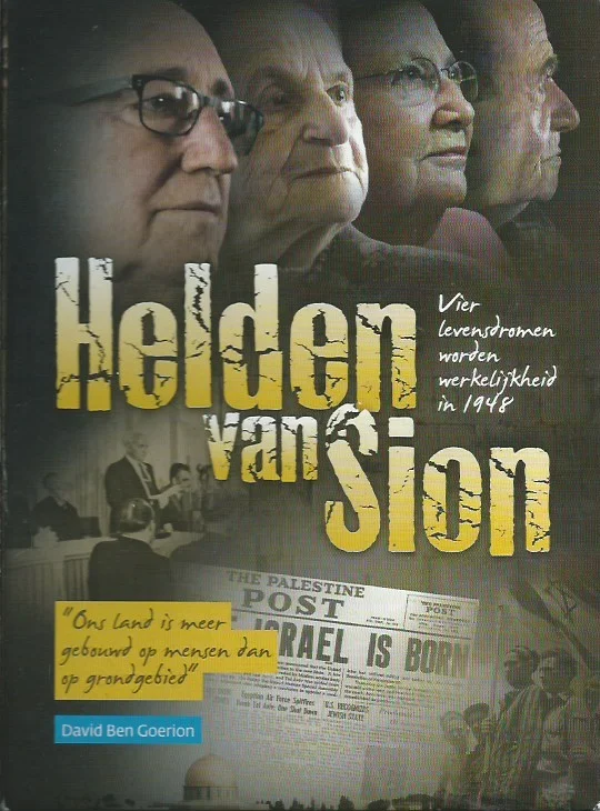 Helden van Sion : vier levensdromen worden werkelijkheid Koop Online