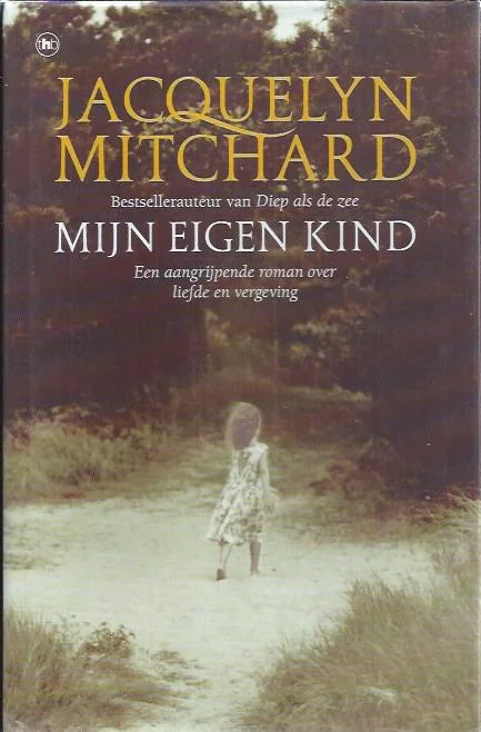 Mijn eigen kind – Jacquelyn Mitchard Flitsaanbieding