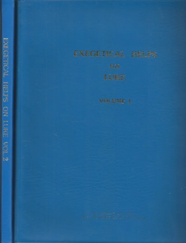 Exegetical Helps on Luke : Volume I and II – compiled by Richard C. Blight ; edited by Robert E. Smith (2 volumes set) Lage Kosten