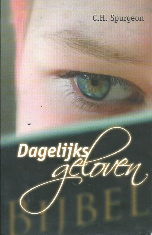 Beperkt Aanbod Dagelijks geloven – C.H. Spurgeon