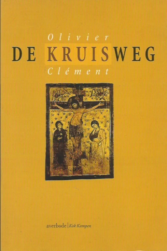Lage Kosten De Kruisweg – Olivier Clement