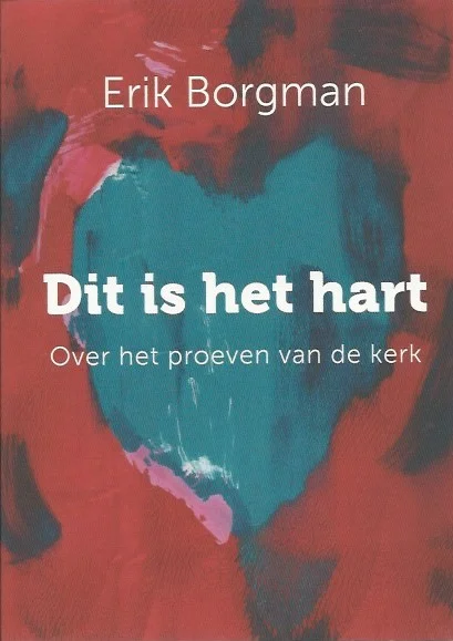 Dit is het hart : Over het proeven van de kerk – Erik Borgman Direct Beschikbaar