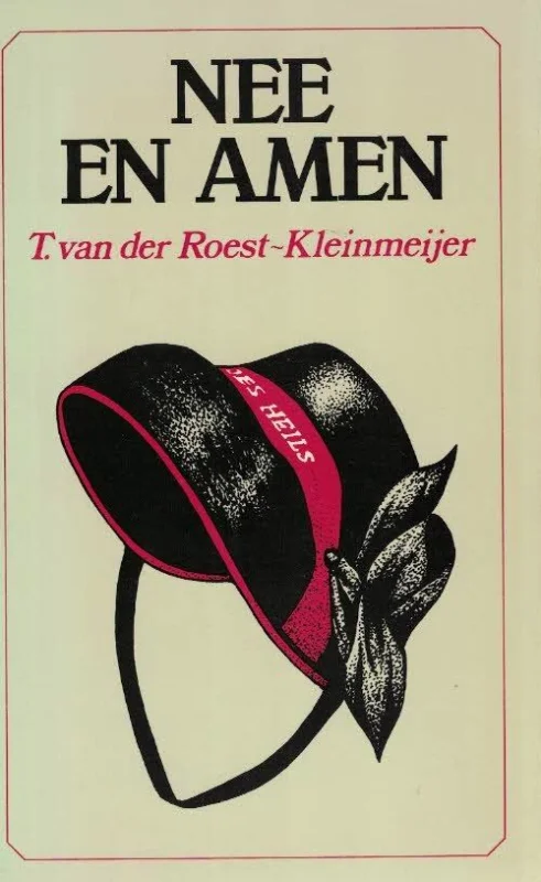 Nee en Amen–T. van der Roest-Kleinmeijer Voordeelprijs