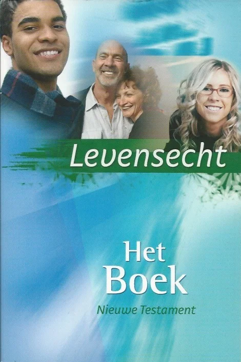 Gratis Verzending Levensecht : Het Boek : Nieuwe Testament – IBS Nederland (2e druk 2009)