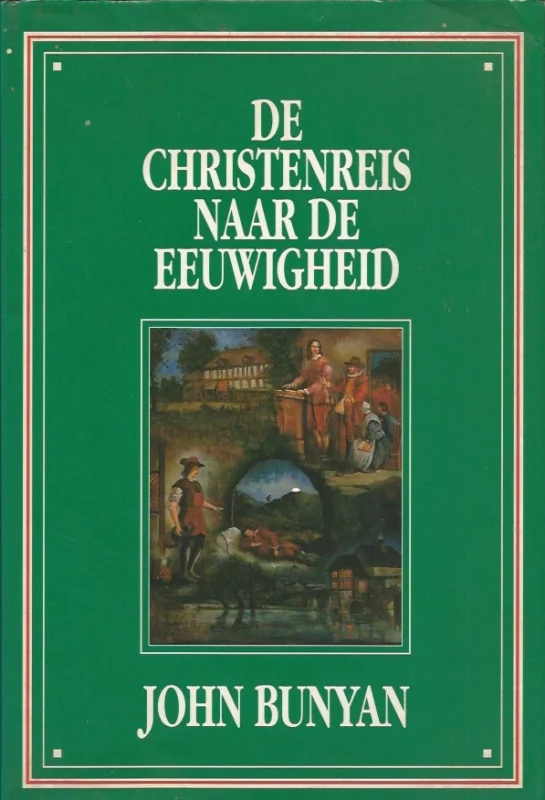 De Christenreis naar de eeuwigheid – John Bunyan ; met afbeeldingen van Albert Wessels (A4 formaat 1992) Weekendaanbieding