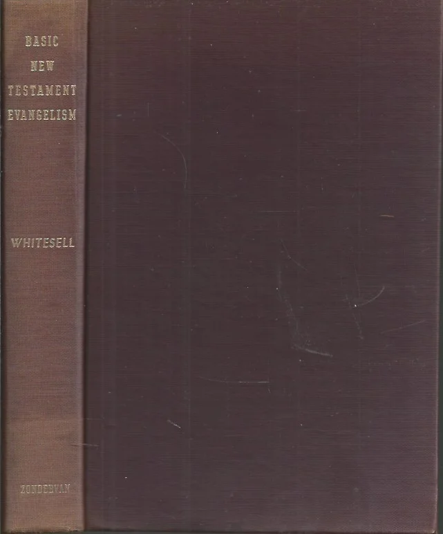 Beste Prijs Basic New Testament Evangelism – by Faris Daniel Whitesell ; introduction by Hyman J. Appleman