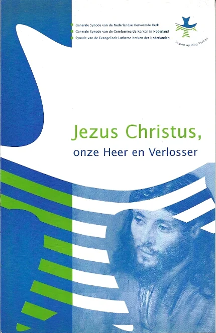 Seizoensaanbieding Jezus Christus, onze Heer en Verlosser– Generale Synode van deNH + Geref. + EL Kerk