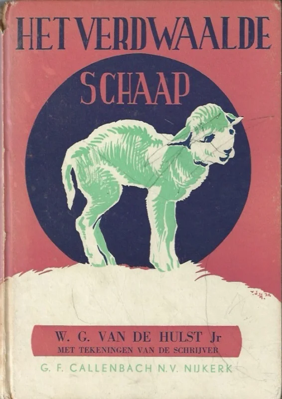 Het verdwaalde schaap : Cirkel-serie No. 6 – W.G. van de Hulst Jr. (1e druk, matig) Lage Kosten