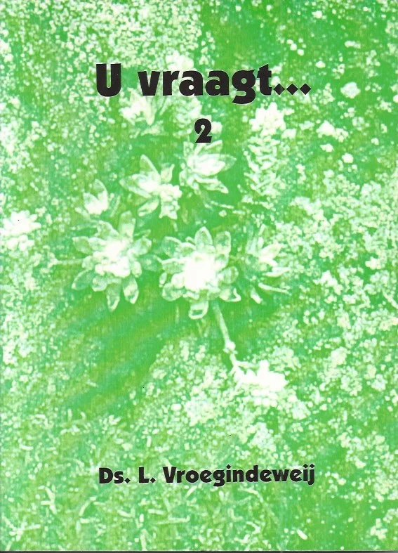 U vraagt… 2 – L. Vroegindeweij Koop Online