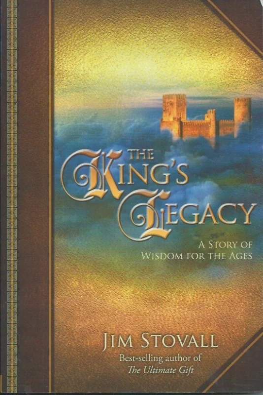 The King’s legacy : a story of wisdom for the ages – Jim Stovall Aanbieding