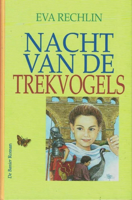 Nacht van de trekvogels : Dora-Diana en de Christenen van Efeze – Eva Rechlin Merkproduct