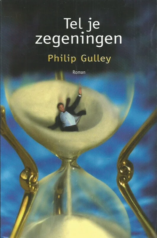 Tel je zegeningen – Philip Gulley Gratis Retour