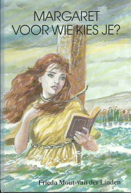 Margaret, voor wie kies je? – Frieda Mout-van der Linden Bestseller