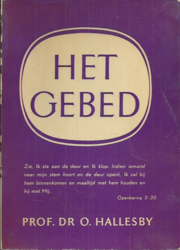 Koopje Het gebed – Prof.dr. O. Hallesby (13e druk)