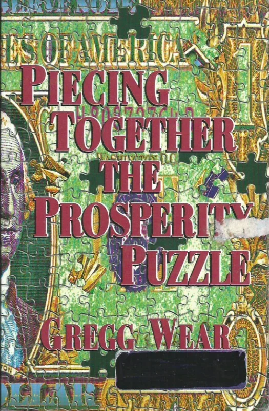 Betrouwbaar Piecing Together the Prosperity Puzzle – Gregg Wear (signed)