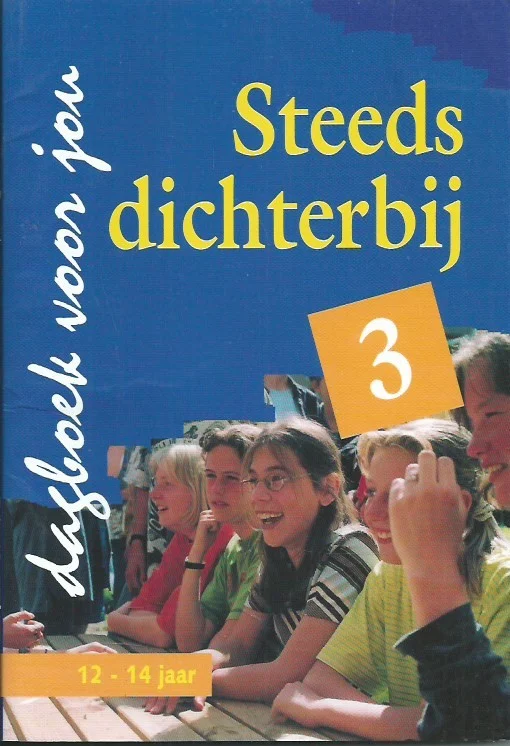Steeds dichterbij : derde deel (Tweede druk) – A. Poortinga, M.E. ten Hove, L. Gennik, J. Mul e.a. Nieuw
