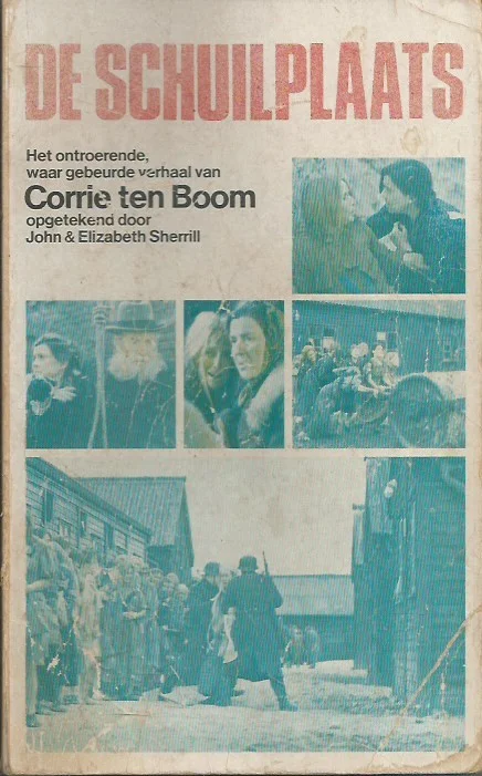De schuilplaats : Corrie ten Boom – opgetekend door John & Elizabeth Sherrill (sleets) Superprijs