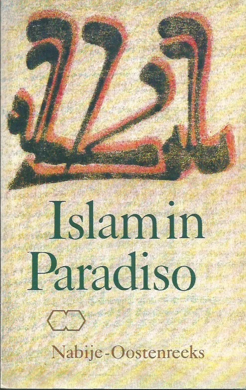 Islam in Paradiso : vier opstellen – J.D.J. Waardenburg, J. Brugman, J. Jansen, W. Jansen Nieuw