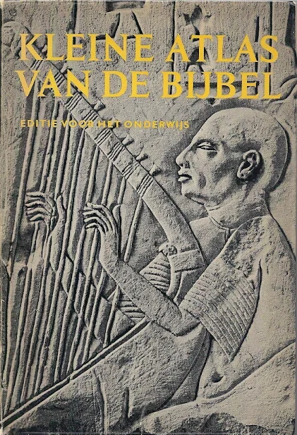 Laatste Versie Kleine atlas van de Bijbel : editie voor het onderwijs – Lucas H. Grollenberg (4e druk)