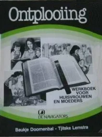 Ontplooiing : werkboek voor huisvrouwen en moeders – Baukje Doornenbal-Boeijenga en Tjitske Lemstra (3e druk 1982) Speciale Aanbieding