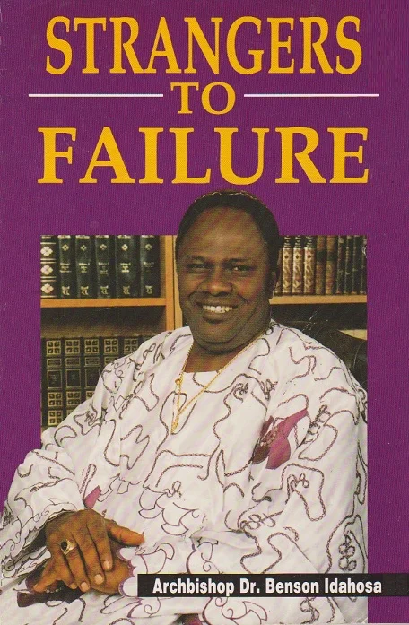 Beperkte Voorraad Strangers to Failure – Dr. Benson Idahosa