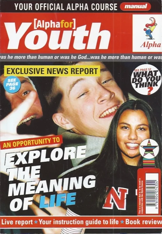 Alpha for youth : an opportunity to explore the meaning of life– Alpha International (Organization) Flitsaanbieding