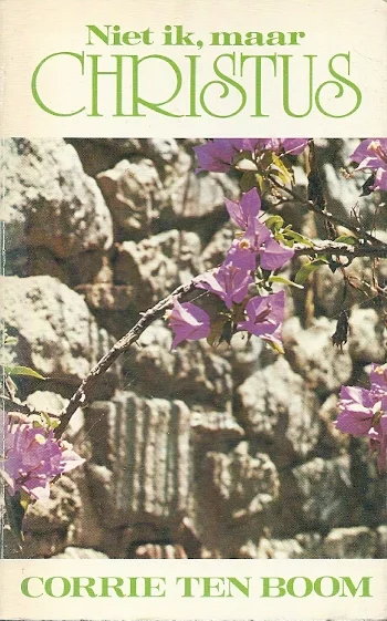 Niet ik, maar Christus – Corrie Ten Boom (PB 1983) Meest Verkocht