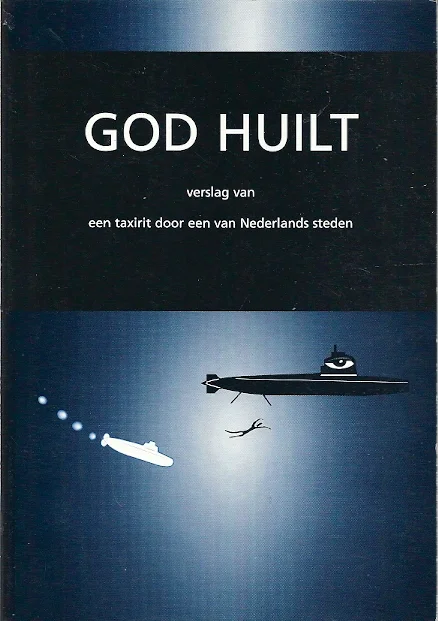 God huilt : verslag van een taxirit door een van Nederlands steden– Teus Schep Flitsaanbieding