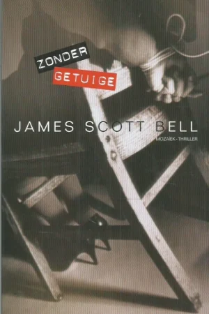 Zonder getuige – James Scott Bell Koopje