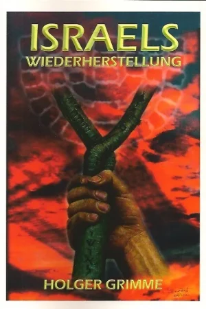 Aanbieding Israels Wiederherstellung : Holger Grimme
