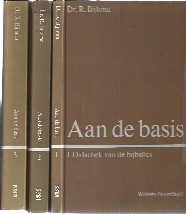 Aan de basis : handboek voor de bijbelles op de basisschool – dr. R. Bijlsma (3 delen) Exclusieve Aanbieding