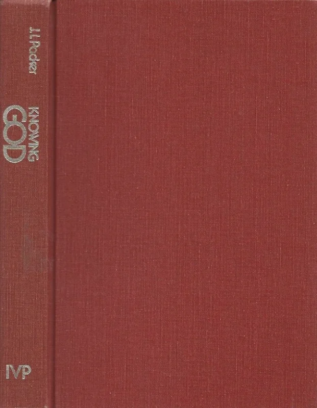 Finale Uitverkoop Knowing God – J.I. Packer (Hardcover, 1973)