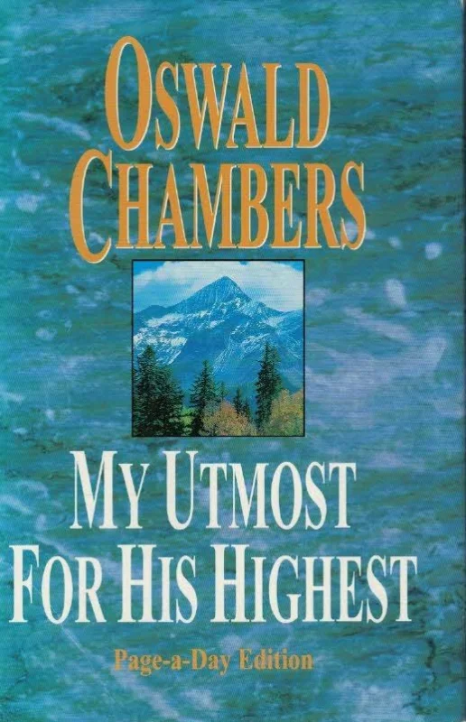 Gecertificeerd My Utmost for His Highest : Page-a-Day Edition – Oswald Chambers (1995)