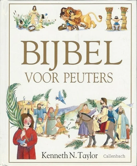 Bijbel voor peuters – Kenneth N. Taylor ; illustraties Nadine Wickenden en Diana Catchpole Hoge Kwaliteit
