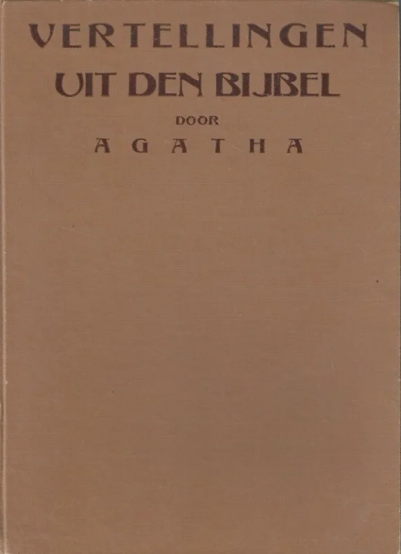 Vertellingen uit den bijbel – door Agatha, met platen naar Gustave Doré (5e herziene druk 1926) Rechtstreeks Van De Fabrikant