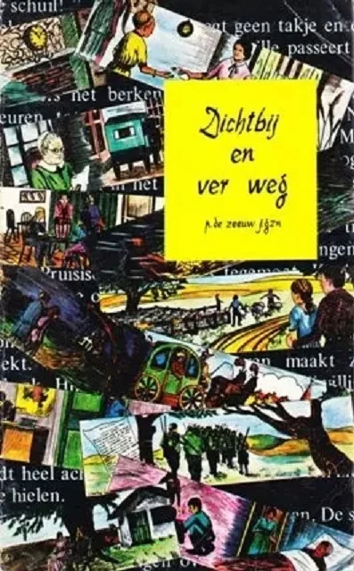 Nu Kopen Dichtbij en ver weg – P. de Zeeuw