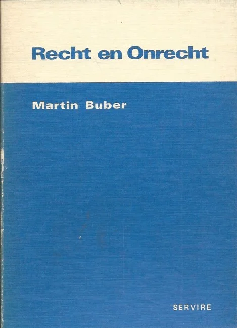 Favoriet Recht en Onrecht – Martin Buber