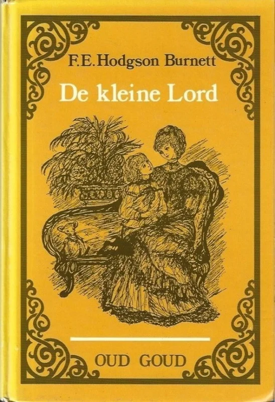 De kleine lord– Frances Hodgson Burnett (7e druk) Finale Uitverkoop