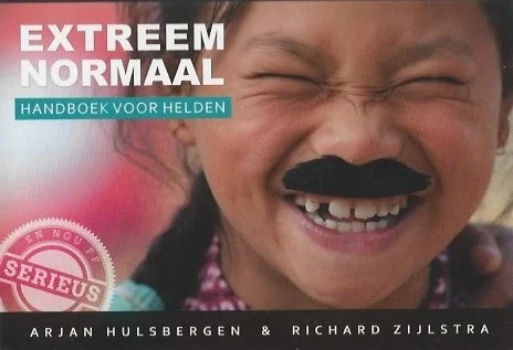 Extreem normaal : handboek voor helden (Dwarsligger) – Arjan Hulsbergen & Richard Zijlstra Op = Op