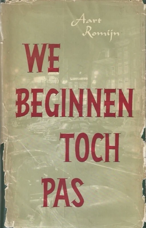 We beginnen toch pas – Aart Romijn Alleen Vandaag