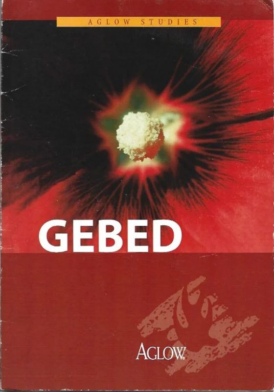 Nu Kopen Gebed : Aglow studies –Bijbelstudie Aglow