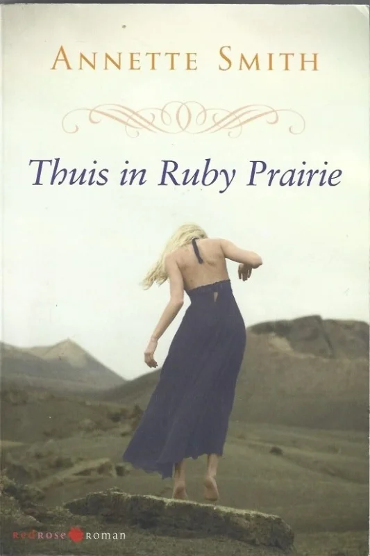Thuis in Ruby Prairie – Ruby Prairie serie, deel 1 – Annette Smith Superprijs