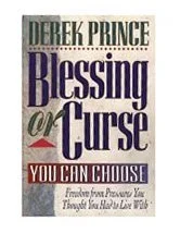 Blessing or Curse : You Can Choose! – Derek Prince Populair