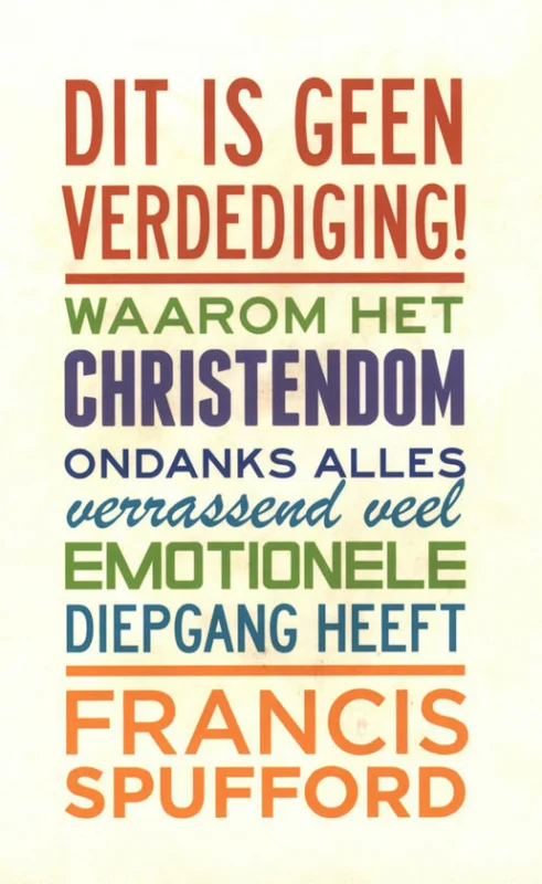 Rechtstreeks Van De Fabrikant Dit is geen verdediging! – Francis Spufford