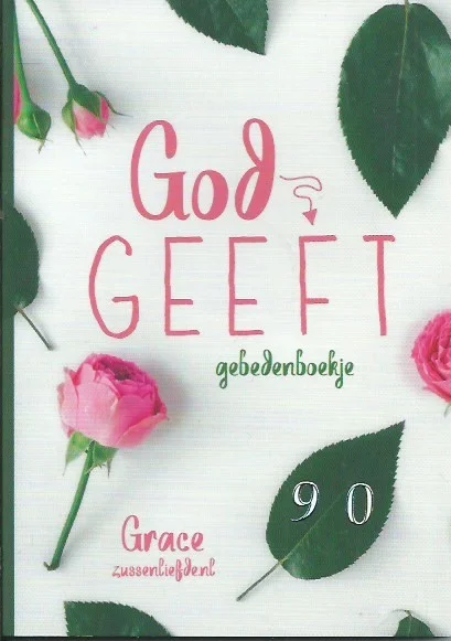 God geeft : gebedenboekje – Grace Tijdelijk Beschikbaar