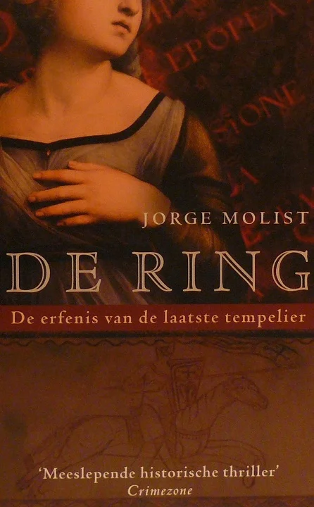 De ring : de erfenis van de laatste tempelier – Jorge Molist Aanbieding