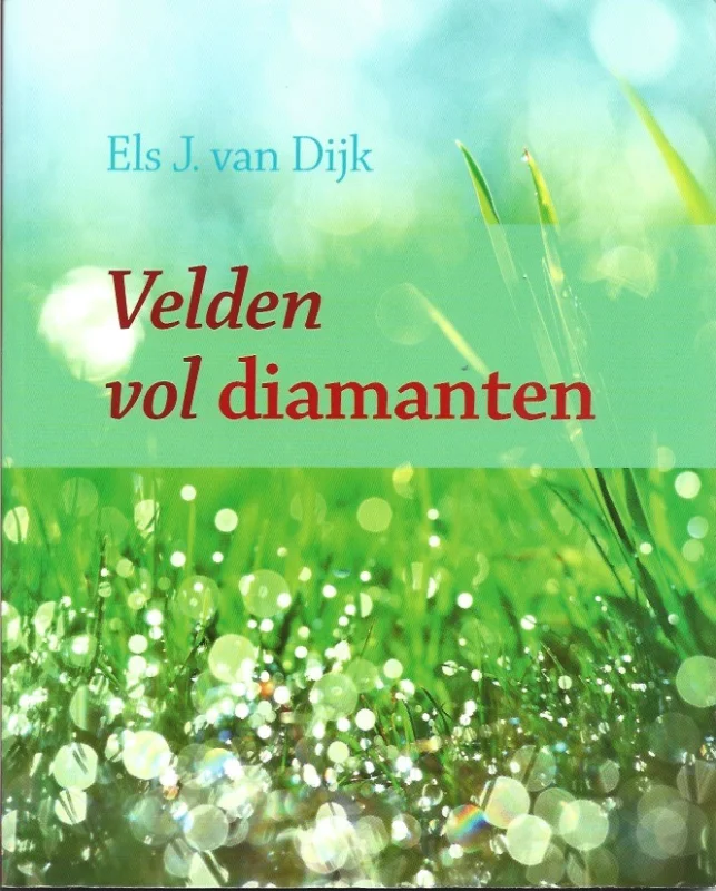 Velden vol diamanten – Els J. van Dijk Aanbieding
