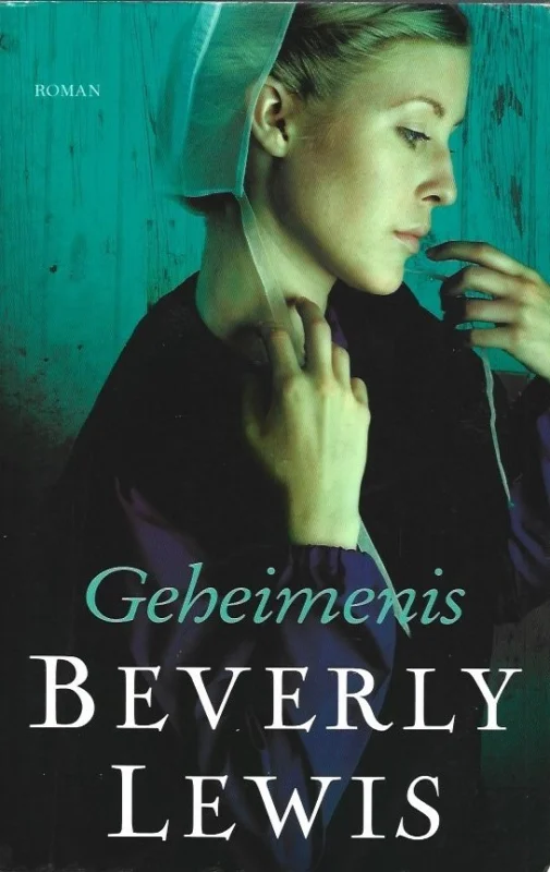 Geheimenis : roman– Beverly Lewis(Grace Byler, 1) Seizoensaanbieding
