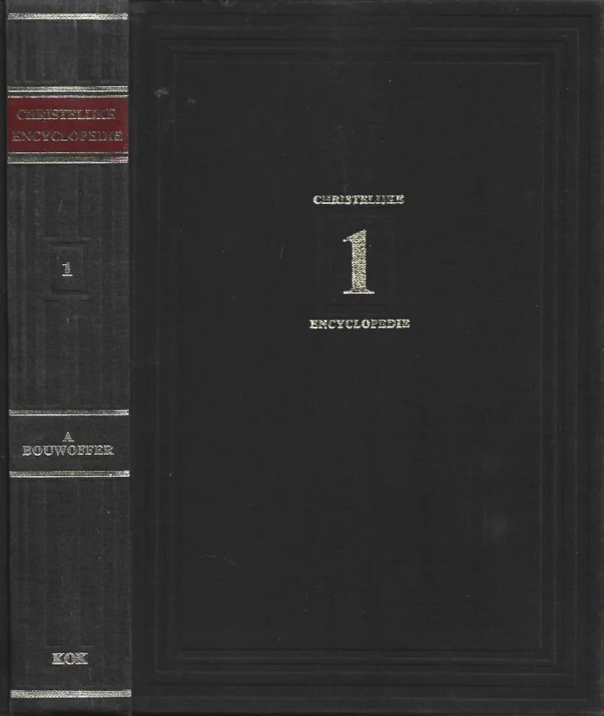 Uitverkoop Christelijke encyclopedie, I : A – Bouwoffer – onder redactie van F.W. Grosheide, G.P. van Itterzon(Herdruk 1977)